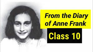 From the Diary of Anne Frank Class 10 Ncert #KVS #KVSDSSSB