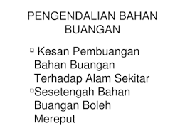 Saya dapati punca pengurusan sisa domestik yang tidak sistematik di kawasan ini ialah disebabkan oleh penduduk kampung yang tidak mengambil berat akan kebersihan alam sekitar. Pengendalian Bahan Buangan