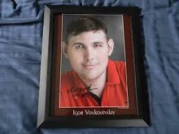 He and his older brother oleh were with him until the end. Igor Vovkovinskiy Handsigniert 8x10 Foto Gerahmt Hochsten Man In America Ebay