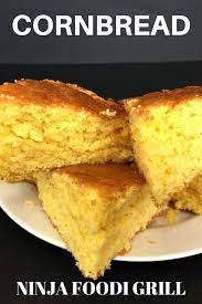 Ninja Foodi Grill Cornbread Cornbread Cooking Cornbread Ninja Recipes