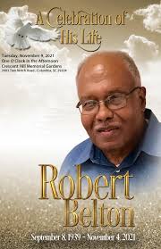 The family of Mr. Robert Belton sincerely thank and appreciate all your  acts of kindness during this time.