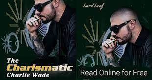 Pada kesempatan kali ini admin akan membahas sebuah informasi mengenai baca novel si karismatik charlie wade bab 3225. Novel Charlie Wade Bab 3245 Update Terbaru Resiku Info