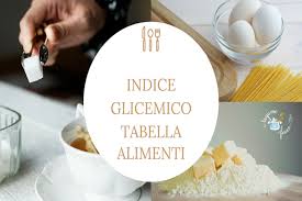 Indici glicemici degli alimenti | elenco ig. Indice Glicemico Tabella Alimenti Valori Di Tutti Gli Alimenti Dal Tegame Al Vasetto