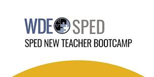 2026 New SPED Teacher Bootcamp