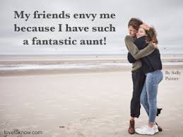 Check spelling or type a new query. Aunt Quotes For Love Laughs Being There Lovetoknow