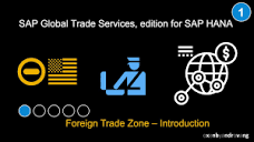 SAP Global Trade Services, edition for SAP HANA - Foreign-Trade ...
