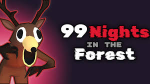 99 night in the forest