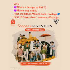 June 18, 2021 (fri) 11:00 am (kst) ~ june 27, 2021 (sun) 11:59 pm (kst) . Wts Seventeen Shopee Fansign Album K Wave On Carousell