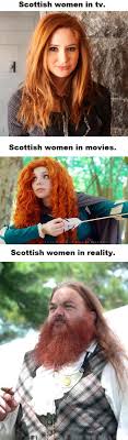 Scottish Women In Real Life Scottish Women Memes Funny Faces Memes In Real Life