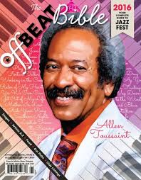 OffBeat Magazine Jazz Fest Bible 2016 by OffBeat Magazine