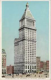 The Union Central Life Insurance Company Building Circa 1913 Cincinnati Cincinnati Ohio Life Insurance Companies