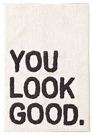 When it comes to bath mats, no two are the same. You Look Good Bath Mat Decorist