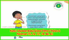 Kunci Jawaban Buku Siswa Tema 7 Kelas 6 Halaman 75 76 77 78 80 81 Sanjayaops