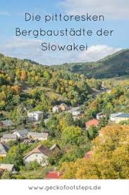 Begleite Mich Auf Eine Kleine Rundreise Durch Die Bedeutensten Bergbaustadte Der Slowakei Banska Bystrica Banska Stiavnica Slowakei Reisen Europa Reiseziele