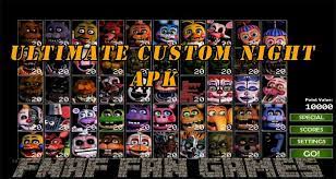 And the only job you need to complete is to secure your restaurant. Ultimate Custom Night Apk Free Download Fnaf Fan Games