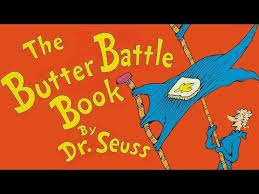 The Butter Battle Book By Dr Seuss Animated Childrens Book Bed Time Story Book Youtube Butter Battle Book Kids Story Books Seuss