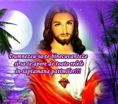 Sunt o femeie credincioasa si imi doresc un sot credincios, matrimoniale crestine. Dumnezeu Sa Te Binecuvinteze In Saptamina Patimilo 5d27d037cd3747 Imagini Pt Suflet Si Ochi Pysy