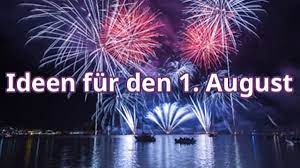 Die schweiz feiert sich am 1. Ideen Zum 1 August