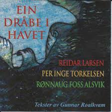 The following 3 files are in this category, out of 3 total. Gunnar Roalkvam Reidar Larsen Ronnaug Foss Alsvik Per Inge Torkelsen Ein Drabe I Havet 2000 Cd Discogs