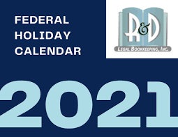 This day is observed on the last monday of may, and graves of the war martyrs are get decorated. 2021 Federal Holiday Calendar Printable