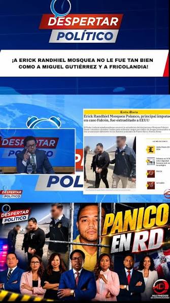 ¡MOSQUEA NO CORRIÓ CON LA MISMA SUERTE! ¿QUÉ FUE DIFERENTE EN LOS CASOS DE  MIGUEL GUTIÉRREZ Y FRICOLANDIA?, 🚨🇩🇴🇺🇸 ¡A ERICK RANDHIEL MOSQUEA NO LE  FUE TAN BIEN! El comentario pone sobre la mesa una ...