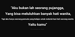 Meskipun kamu dan aku belum lama bersama. Kata So Sweet Buat Pacar Katapos