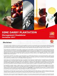 Maybe you would like to learn more about one of these? Sime Darby Plantation Management Roadshow Investor Version Palm Oil Securities Act Of 1933