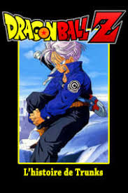 Check spelling or type a new query. Film Dragon Ball Z L Histoire De Trunks En Streaming Vf Complet