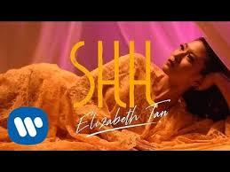 Lirik lagu dan video klip. Elizabeth Tan Shh Official Music Video Youtube