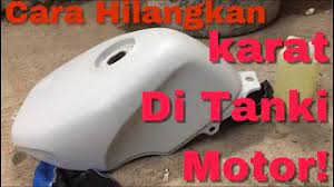 Check spelling or type a new query. Cara Menghilangkan Karat Dalam Tanki Motor Youtube
