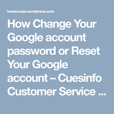 How Change Your Google Account Password Or Reset Your Google Account Accounting Google Account You Changed