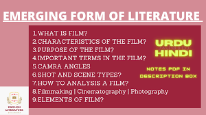 Its history and its significance. Film In Emerging Form Of Literature Characteristics Camera Angle Shot And Scene Terms Pdf
