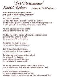 Il matrimonio kahlil gibran poesia il matrimonio kahlil gibran poesia ode al matrimonio. Frasi Matrimonio Kahlil Gibran