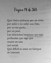Que Dificil Es Amar En Tiempos De Internet Pagina365 Frases Textos Letras Ver Frases Bonitas Frases Positivas Divertidas Frases Verdaderas