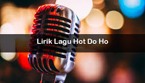Lirik lagu batak bukti ni cinta yang dipopulerkan oleh nagabe trio: Lirik Lagu Hot Do Ho Kumpulan Lagu Batak Tourtoba Com