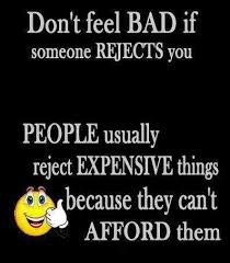A clear rejection is better than a fake promise. Rejected My Love Quotes Quotesgram