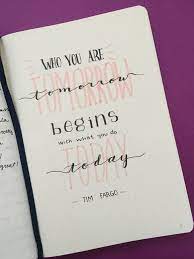 Bullet Journal Inspirational Quote Bullet Journal Quotes Bullet Journal Ideas Pages Journal Quotes