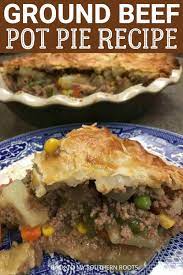 Easy Ground Beef Pot Pie Recipe Recipe Beef Pot Pie Recipe Beef Pot Pies Pot Pies Recipes