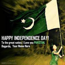 Select from premium pakistan independence day of the highest quality. Happy Pakistan Independence Day Wishes With Name