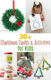 Fun Christmas Kid Crafts And Activities Christmas Crafts For Kids Holiday Crafts For Kids Crafts For Kids