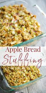 This Apple Bread Stuffing Made With Herbed Stuffing Mix Fresh Parsley And Sage Celery Onions And Apples Is So Delicious Apple Bread Stuffing Recipes Recipes