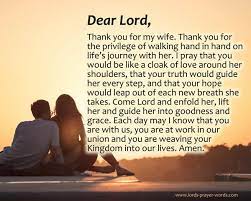 Her feelings on including god more, in your marriage. 7 Prayers For My Wife With Morning Goodnight Prayers