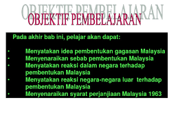 6.3.1 sabah unko, usno, pasok momugun, parti bersatu dan parti demokratik membentuk parti perikatan sabah. Objektif Bab 6