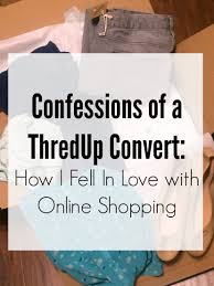 Confessions Of A Thredup Convert The Humbled Homemaker