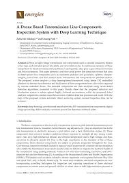 Quality, safety and service improvement. Pdf A Drone Based Transmission Line Components Inspection System With Deep Learning Technique