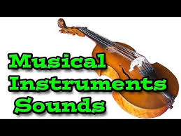 Musical Instruments Sounds Kids Learning Video Music Education Lessons Kids Learning Videos Music Curriculum