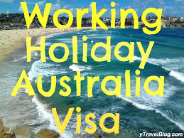 How To Work And Travel On A Working Holiday Australia Visa Australia Visa Work Travel Working Holidays