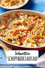 schneller schupfnudelauflauf mit mohren rezept rezept rezepte rezepte mit schupfnudeln gesund kochen rezepte