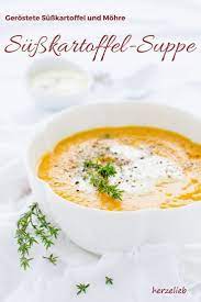 Rezept Fur Eine Gerostete Susskartoffelsuppe Mit Mohren Rezept Susskartoffelsuppe Suppe Rezept Einfach Susskartoffelsuppe Rezept