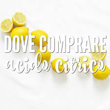 Lo trovate anche in erboristeria. Dove Comprare L Acido Citrico Babygreen